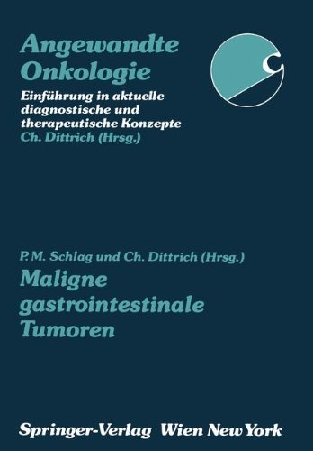 Maligne gastrointestinale Tumoren (Angewandte Onkologie)
