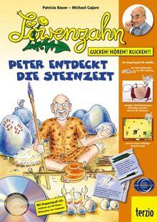 Löwenzahn - Peter entdeckt die Steinzeit