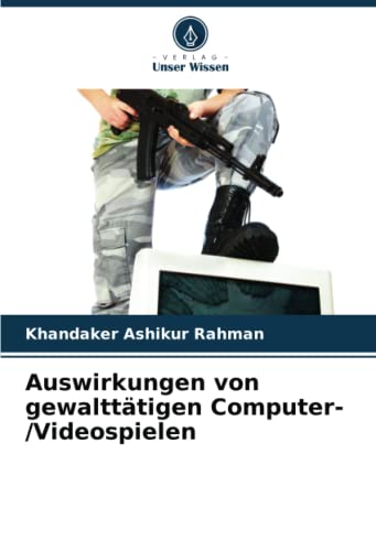 Auswirkungen von gewalttätigen Computer-/Videospielen
