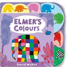 Elmer's Colours: Tabbed Board Book (Elmer Picture Books)