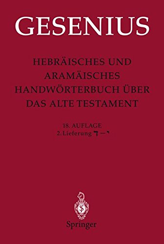 Hebräisches und Aramäisches Handwörterbuch über das Alte Testament: 2. Lieferung Dalet - Yod