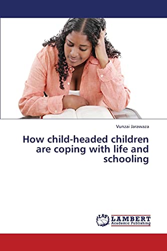 How child-headed children are coping with life and schooling