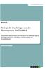 Biologische Psychologie und das Nervensystem. Ein Überblick: Somatisches und vegetatives Nervensystem, das endokrine System, Hypophysenhormone und Prinzip und Anwendung des Neurofeedbacks