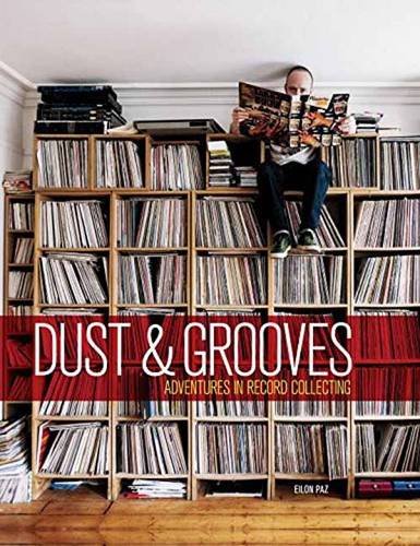 Paz, Eilon: Dust & Grooves