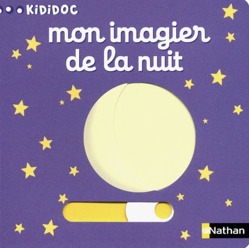 Num&eacute;ro 16 Mon imagier de la nuit - Imagiers Kididoc