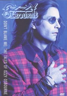 Ozzy Osbourne - Don't Blame Me
