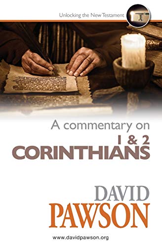 David Pawson A Commentary On 1 & 2 Corinthians