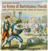 Roma Di Bartolomeo Pinelli (La)