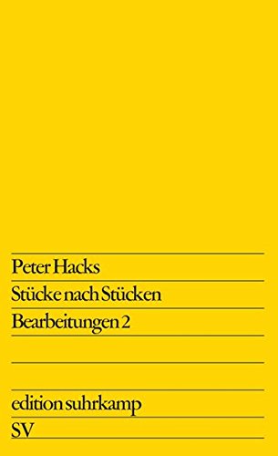 Stücke nach Stücken: Bearbeitungen 2 (edition suhrkamp)