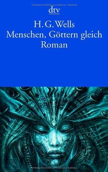 Menschen, Göttern gleich: Roman