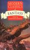 Modern Classics of Fantasy: A Treasure Trove of Fantastic Fiction from the 1940's to Today