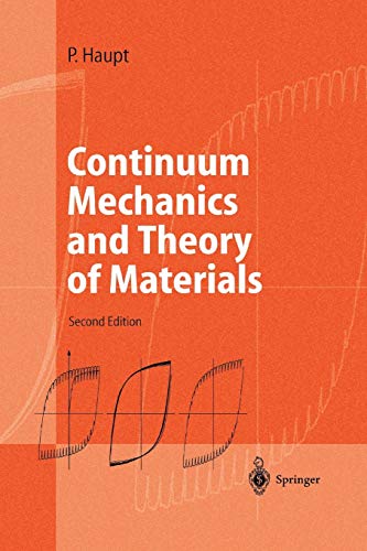 Continuum Mechanics and Theory of Materials (Advanced Texts in Physics)