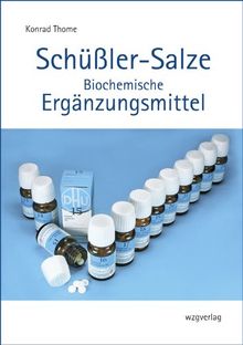 Schüßler-Salze - Biochemische Ergänzungsmittel | Buch | Zustand gut