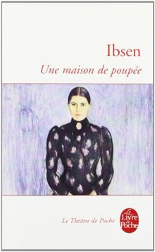 Une maison de poupée : drame en trois actes