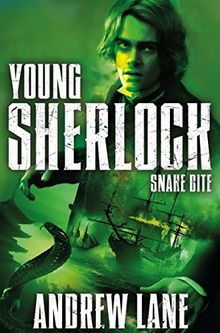 Snake Bite (Young Sherlock Holmes, Band 5)