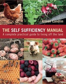 Self Sufficiency Manual