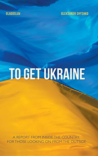 To Get Ukraine