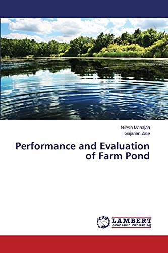 Performance and Evaluation of Farm Pond