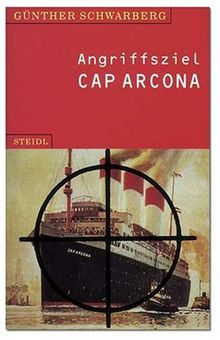 Angriffsziel Cap Arcona von Schwarberg, Günther | Buch | Zustand sehr gut