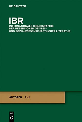 2011 (IBR – Internationale Bibliographie der Rezensionen geistes- und sozialwissenschaftlicher Literatur, Band 105)