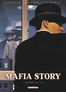 Mafia story. Vol. 4. Murder Inc.. Vol. 2