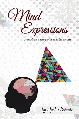 Mind Expressions: A Book on Poetry With Syllable Counts