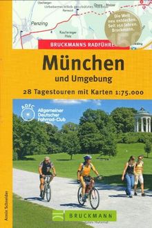 München und Umgebung: 28 Tagestouren mit Karten 1 : 75 000