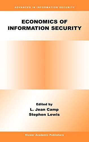 Economics of Information Security (Advances in Information Security, 12, Band 12)