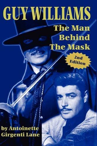 Antoinette, Girgenti Lane Guy Williams, The Man Behind The Mask