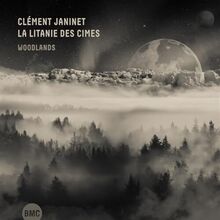 Woodlands von Clement Janinet/Litanie des Cimes | CD | Zustand sehr gut