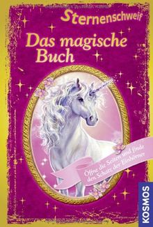 Sternenschweif, Das magische Buch: Sonderband - Öffne die Seiten und finde den Schatz der Einhörner