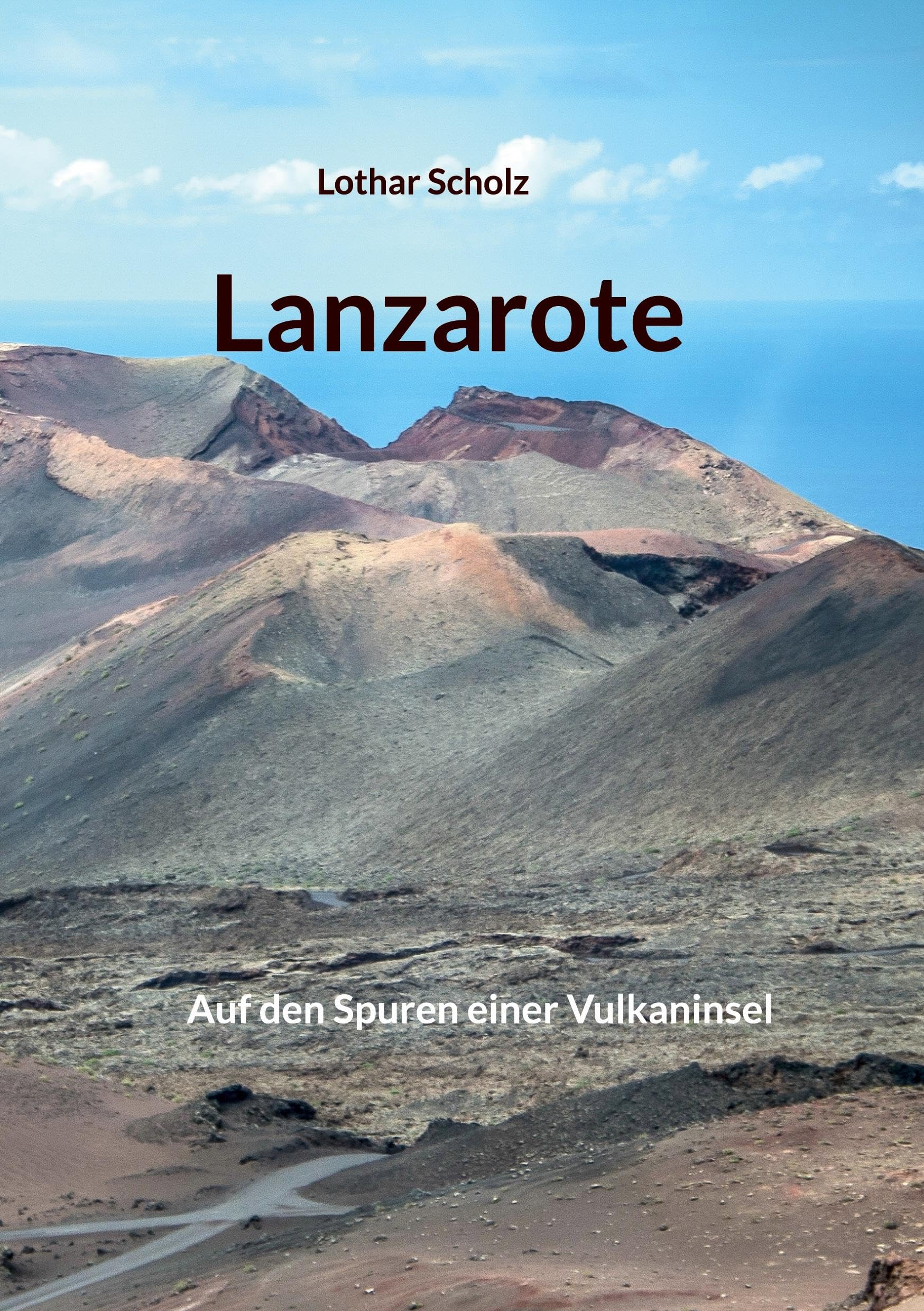 Lanzarote: Auf den Spuren einer Vulkaninsel