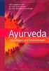Ayurveda: Grundlagen und Anwendungen