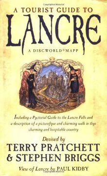 A Tourist Guide To Lancre: A Discworld Mapp