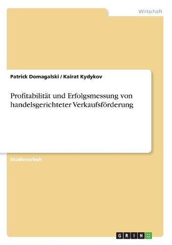 Profitabilität und Erfolgsmessung von handelsgerichteter Verkaufsförderung