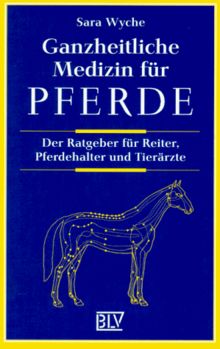 Ganzheitliche Medizin für Pferde