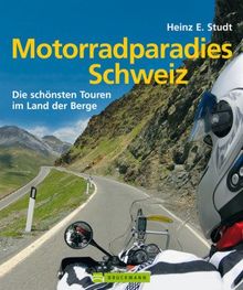 Motorradparadies Schweiz: Die schönsten Touren im Land der Berge