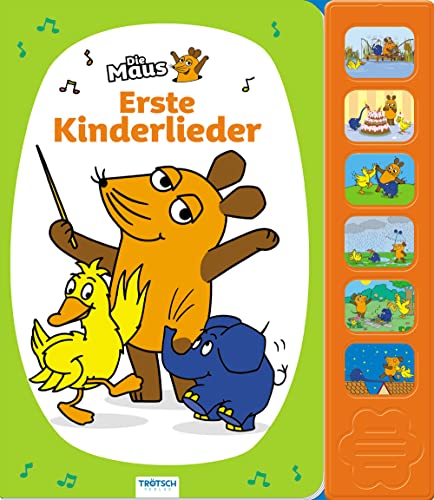 Trötsch Die Maus Soundbuch Erste Kinderlieder: Beschäftigungsbuch Soundbuch Liederbuch Geräuschebuch