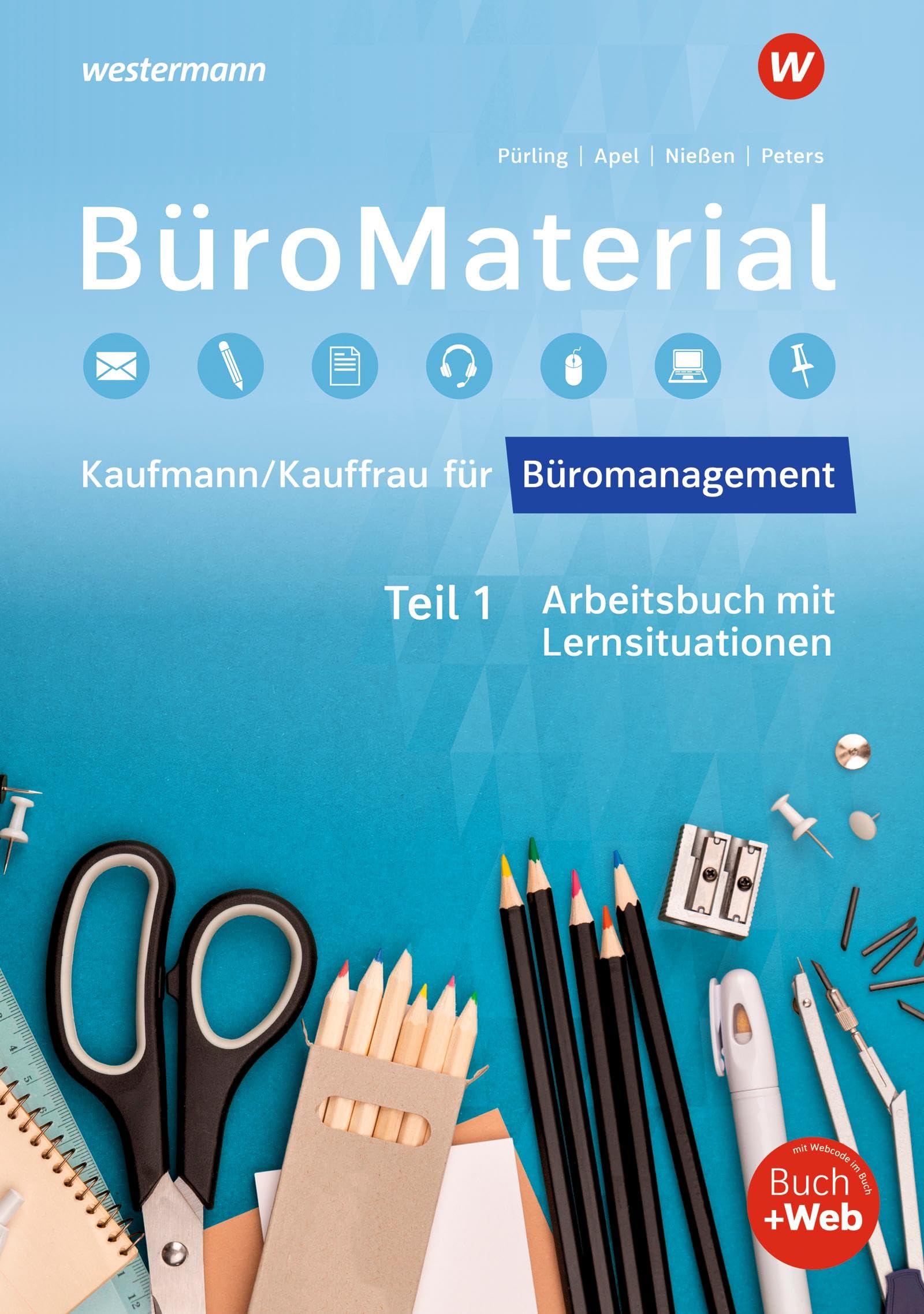 Nießen Karin BüroMaterial Teil 1 Arbeitsbuch mit Lernsituationen