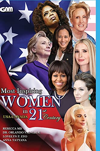Most Inspiring Women in 21st Century: Usa-Canada (Hard Cover)