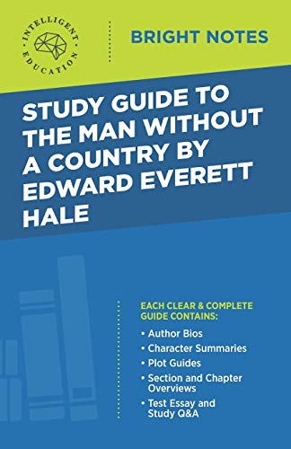 Study Guide to The Man Without a Country by Edward Everett Hale (Bright Notes)
