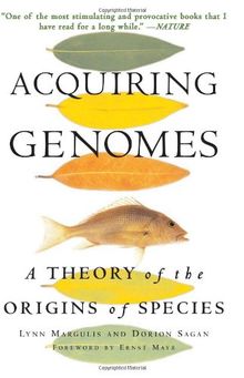 Acquiring Genomes: A Theory of the Origins of Species