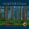 Call of the Northwoods [With Audio CD]