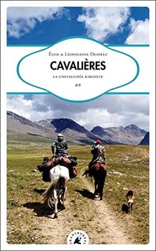 Cavalières : la chevauchée kirghize