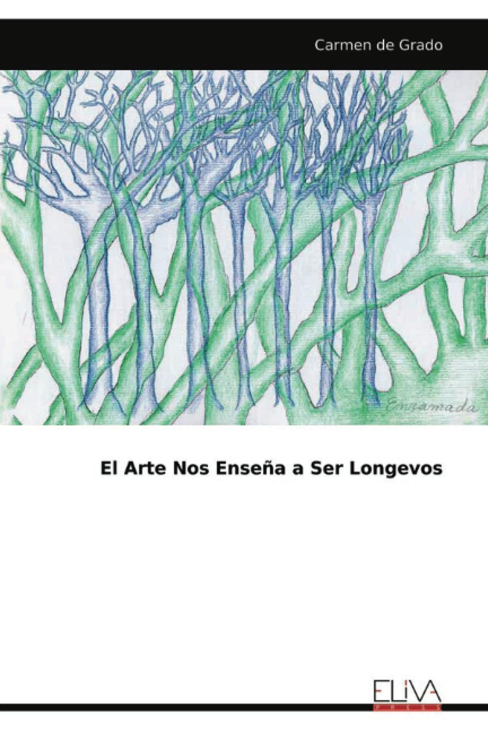 El Arte Nos Enseña a Ser Longevos
