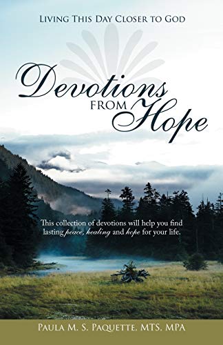 Devotions From Hope: Living This Day Closer To God