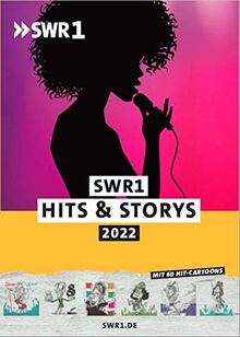 Mein Jahr 2022 mit SWR1 Hits & Storys: Kurios, unglaublich, unbekannt. Die​ Geschichten hinter den größten Hits der Popmusik. Inkl. Jahreskalender und ... Lesezeichen und Platz für Notizen