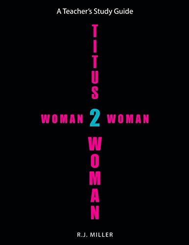 Titus 2 Woman: Woman 2 Woman