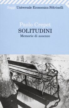 Solitudini. Memorie di assenze