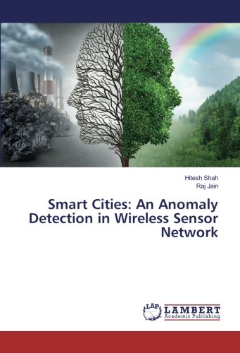 Smart Cities: An Anomaly Detection in Wireless Sensor Network